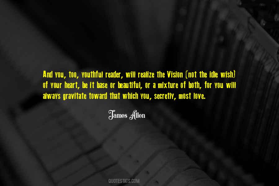 Vision Of The Heart Quotes #1623826