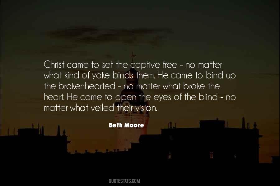 Vision Of The Heart Quotes #1721269