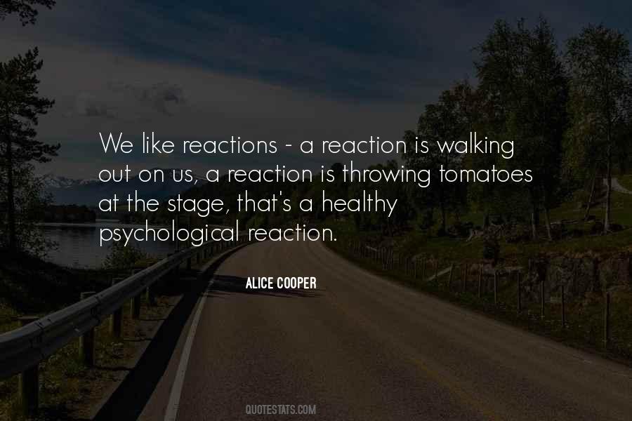 Walking Out Quotes #1096604