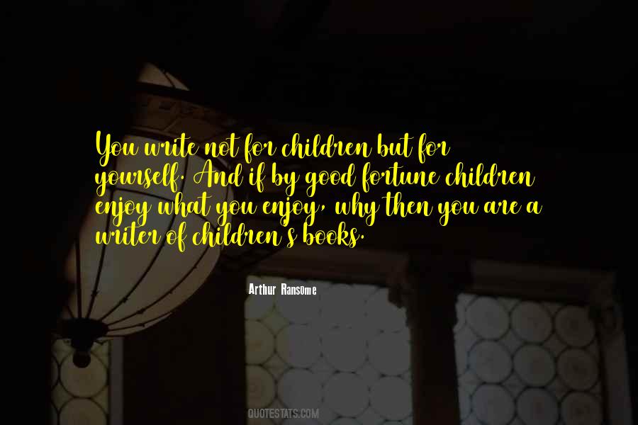 For Children Quotes #1311989