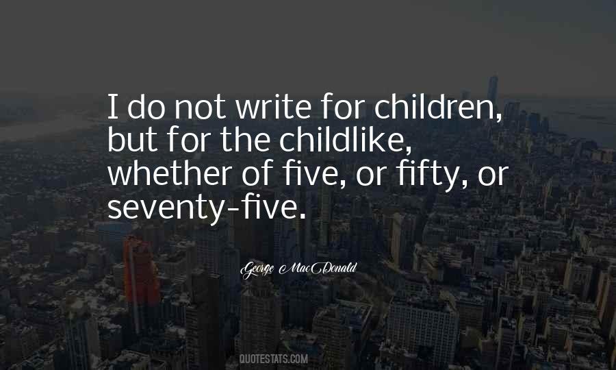 For Children Quotes #1348388