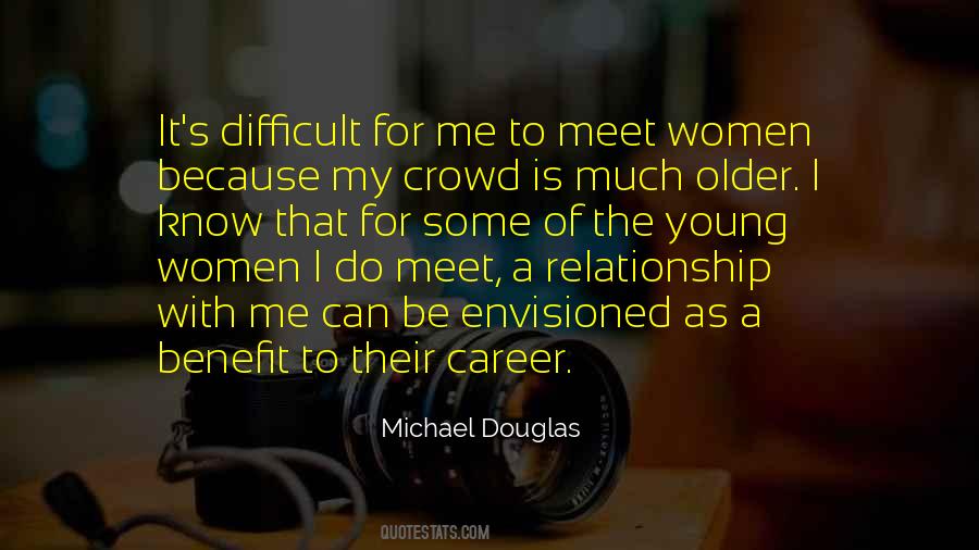 A Difficult Relationship Quotes #1365323