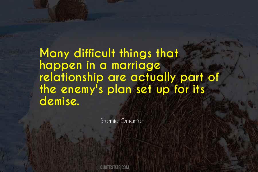 A Difficult Relationship Quotes #1608693