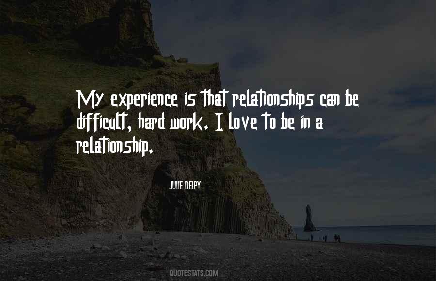 A Difficult Relationship Quotes #1656822