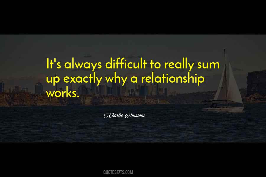 A Difficult Relationship Quotes #604545