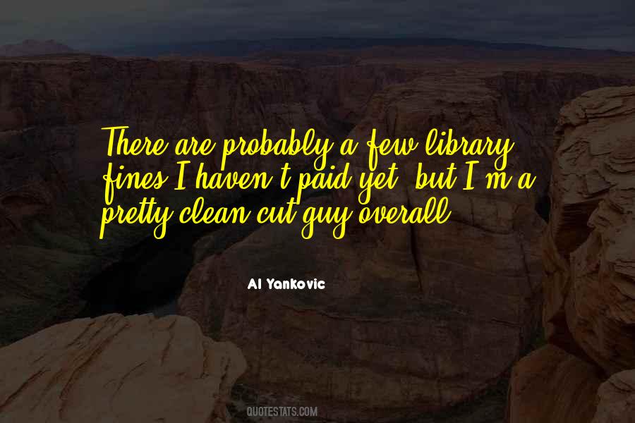 Clean Cut Quotes #194370