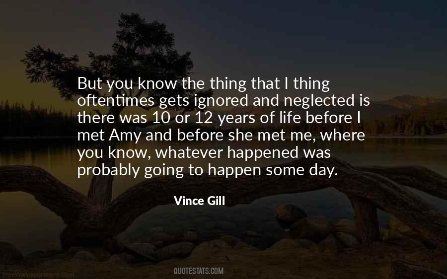 Vince S Life Quotes #1757346