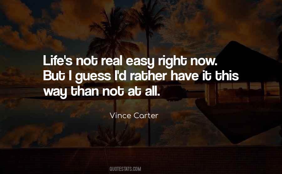 Vince S Life Quotes #298214