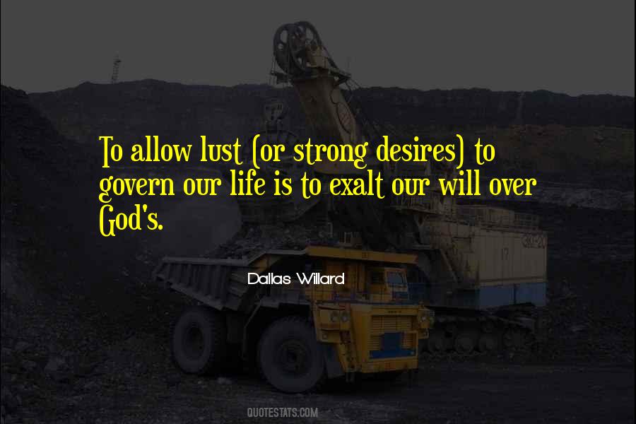 God S Desires Quotes #1244026