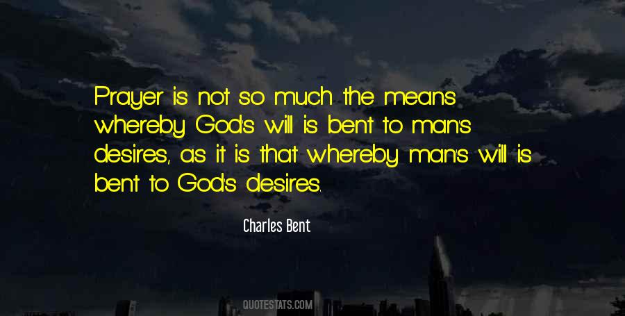 God S Desires Quotes #1330222