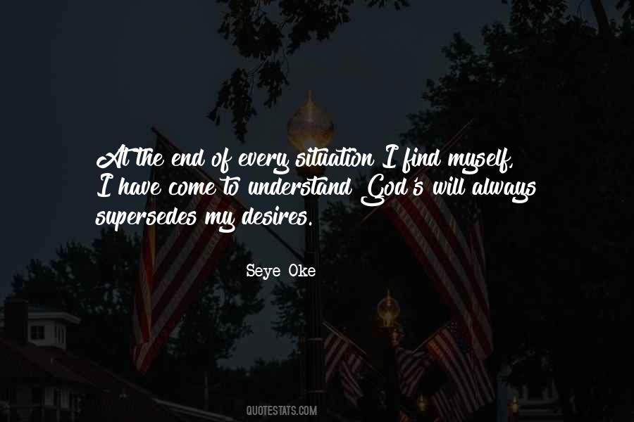 God S Desires Quotes #1629775