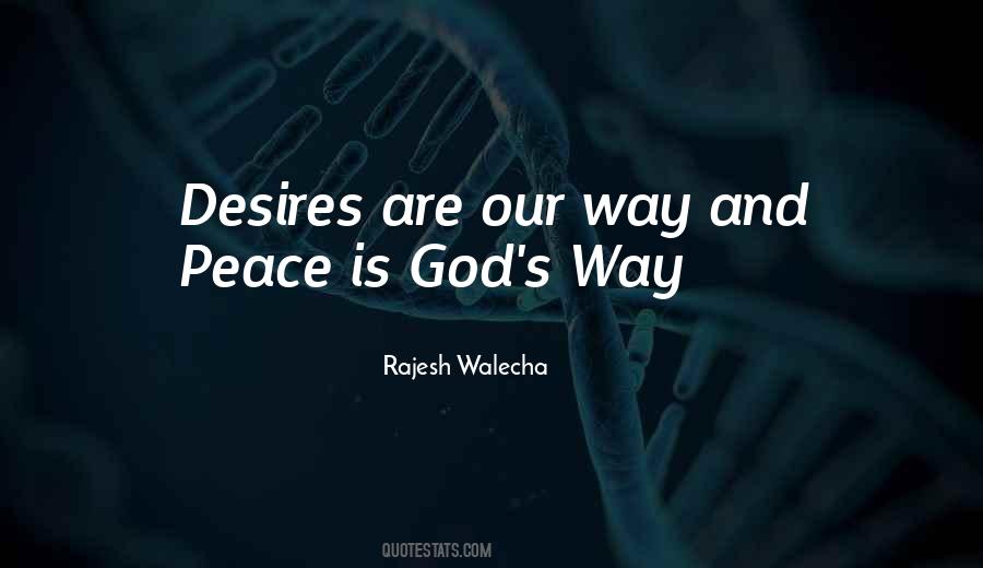 God S Desires Quotes #975171