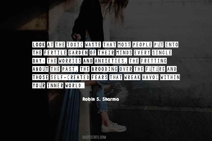 Quotes About Not Fretting #130254