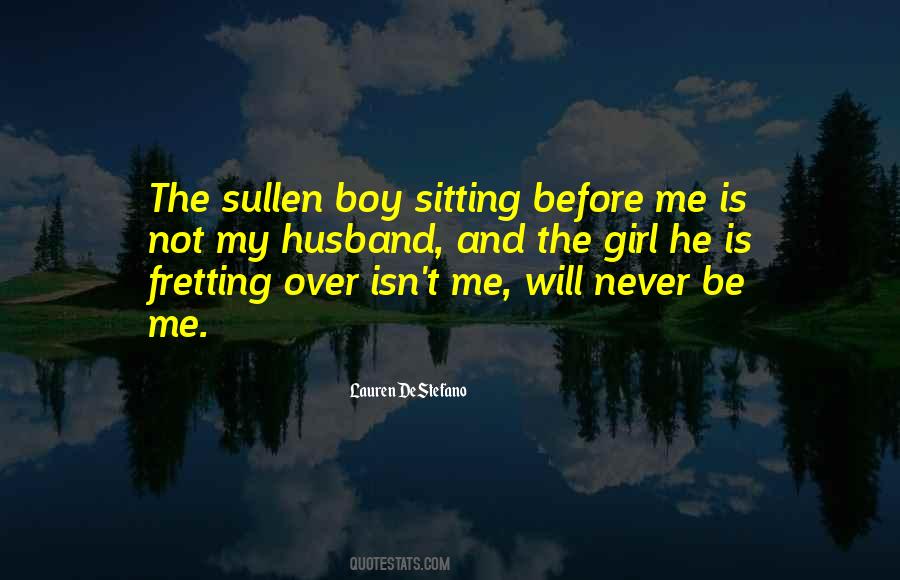 Quotes About Not Fretting #1450975
