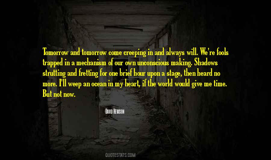 Quotes About Not Fretting #1616331