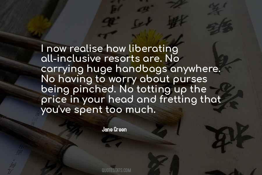 Quotes About Not Fretting #381710