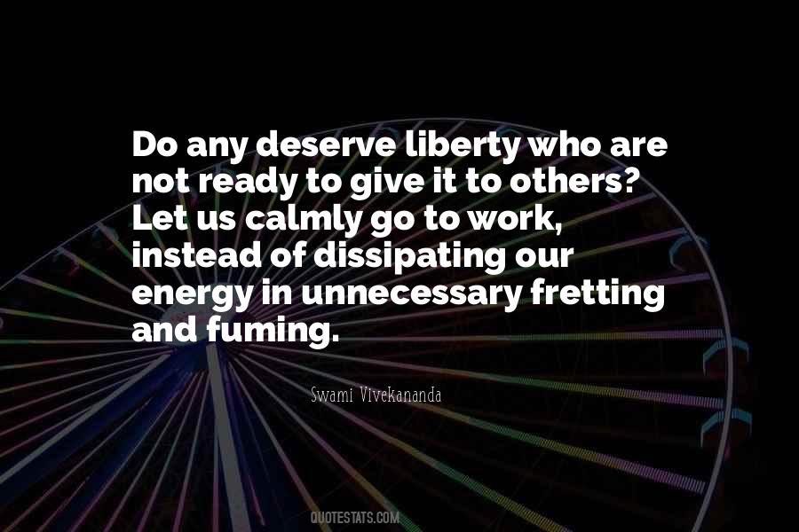 Quotes About Not Fretting #932950