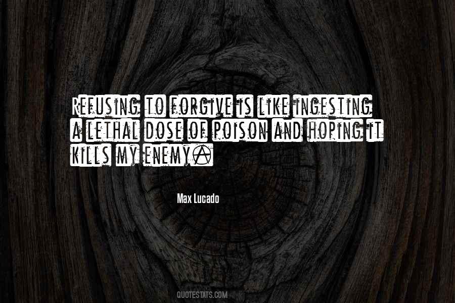 Quotes About Not Forgiving Someone #16172