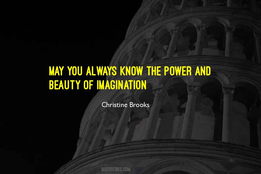 Power Of Imagination Quotes #107504