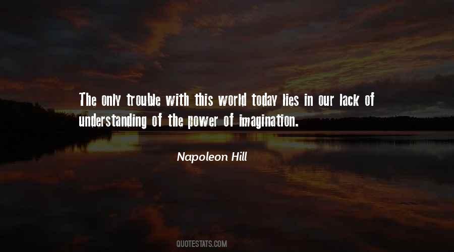 Power Of Imagination Quotes #1503691