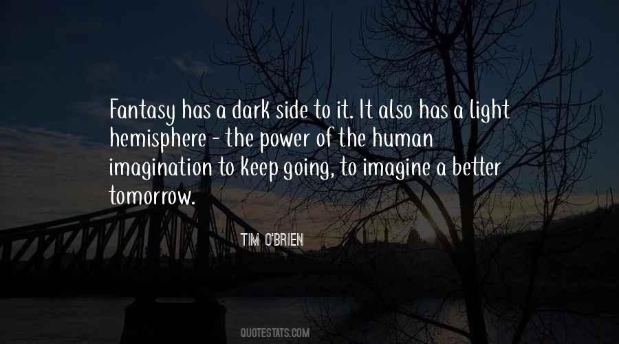 Power Of Imagination Quotes #237747