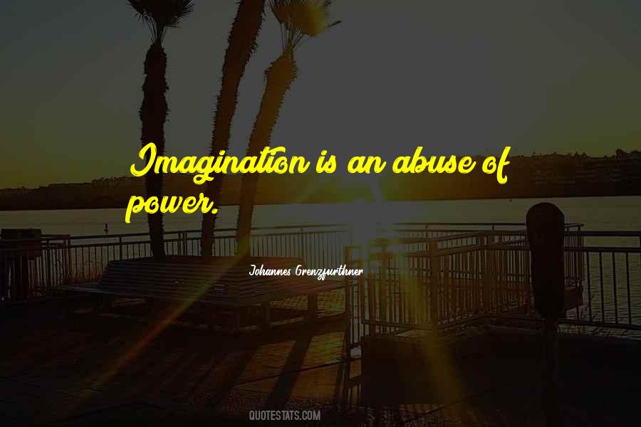 Power Of Imagination Quotes #345938