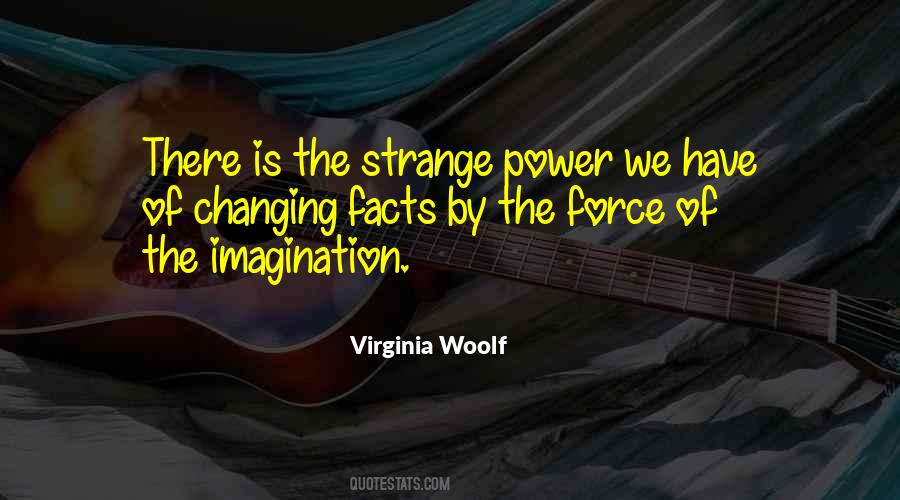 Power Of Imagination Quotes #469716