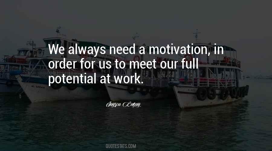 Meet Your Potential Quotes #636298
