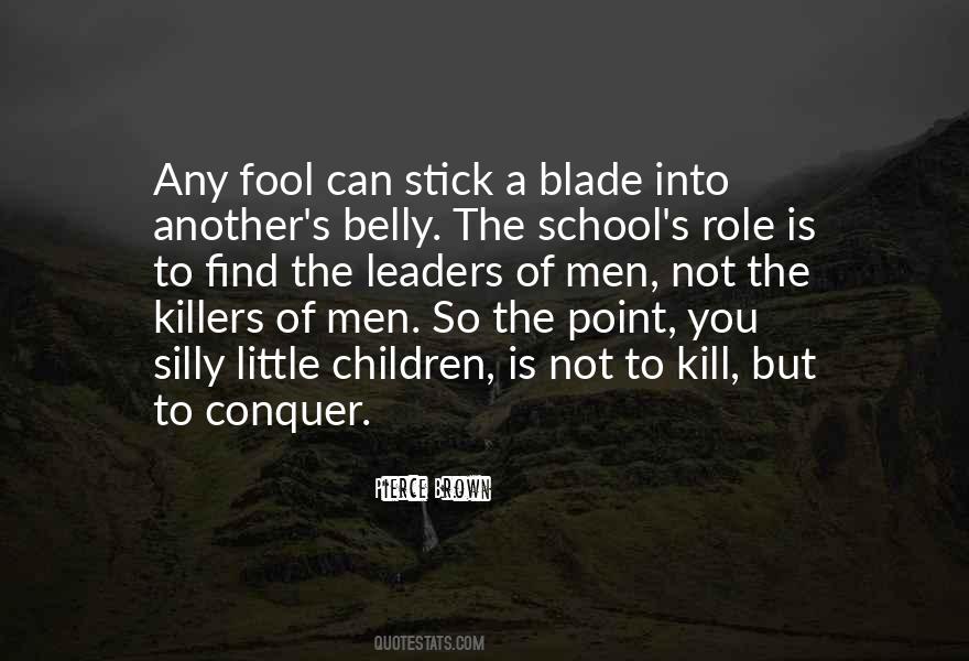 A Blade Quotes #1406836