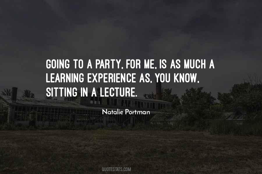 Learning Experience Quotes #1493626