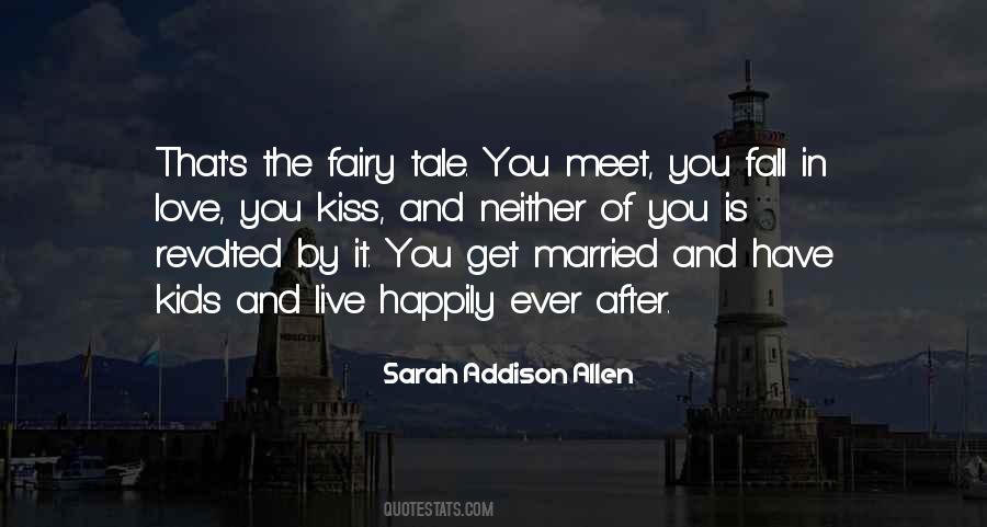 Love Fairy Tale Quotes #1550050