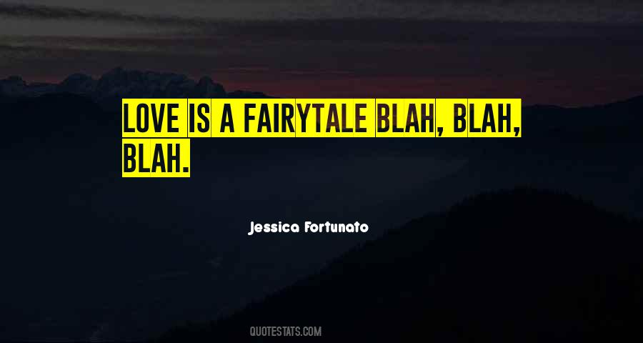 Love Fairy Tale Quotes #1668323