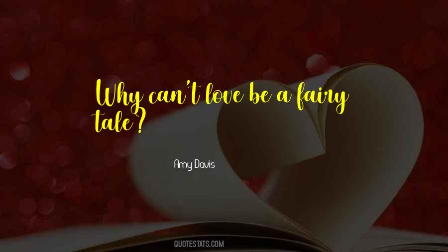 Love Fairy Tale Quotes #1692391