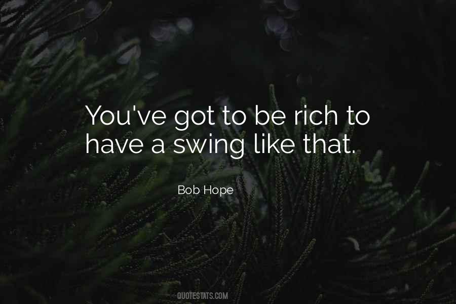 Swing Swing Quotes #41460