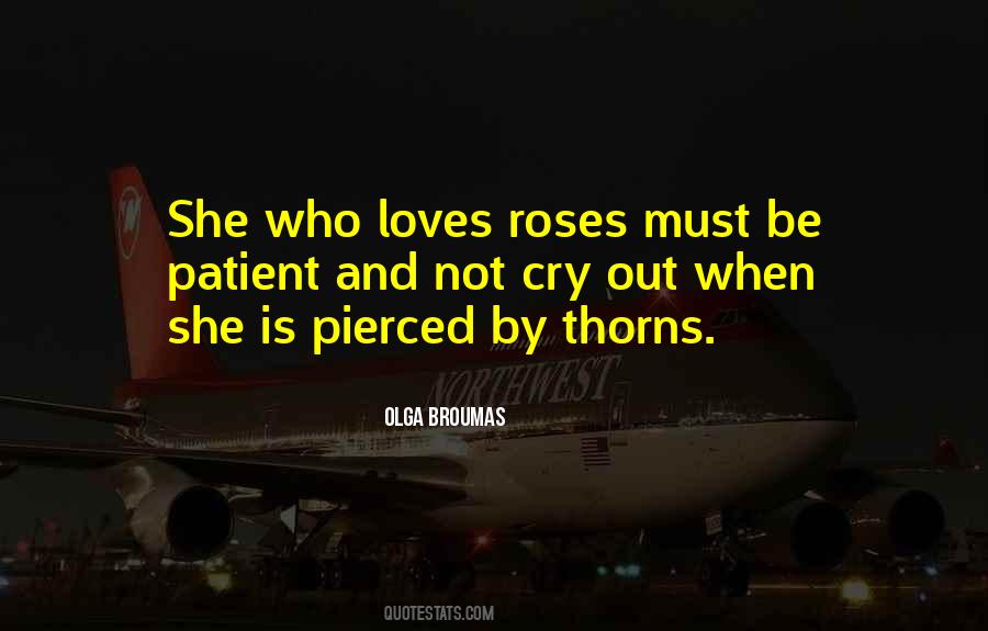 Quotes About Thorns And Roses #1383648