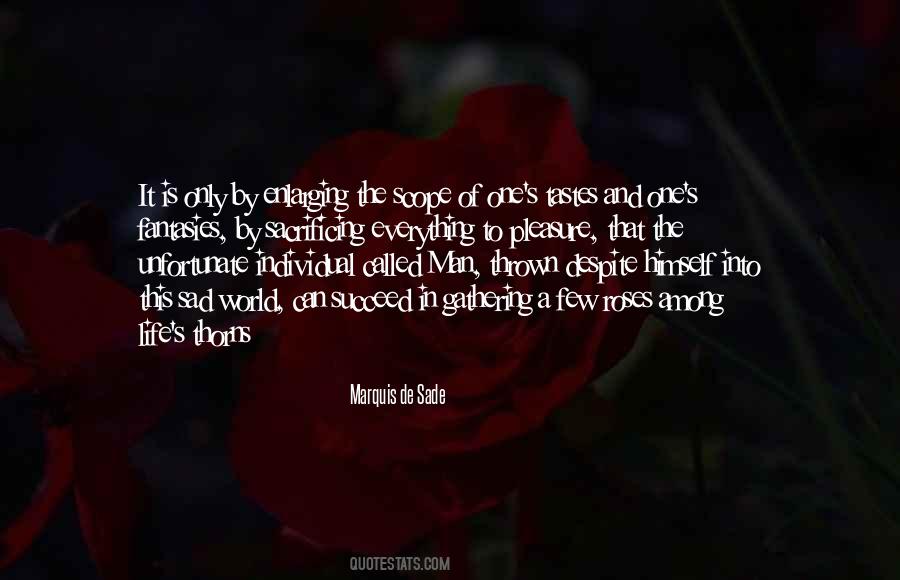 Quotes About Thorns And Roses #404535