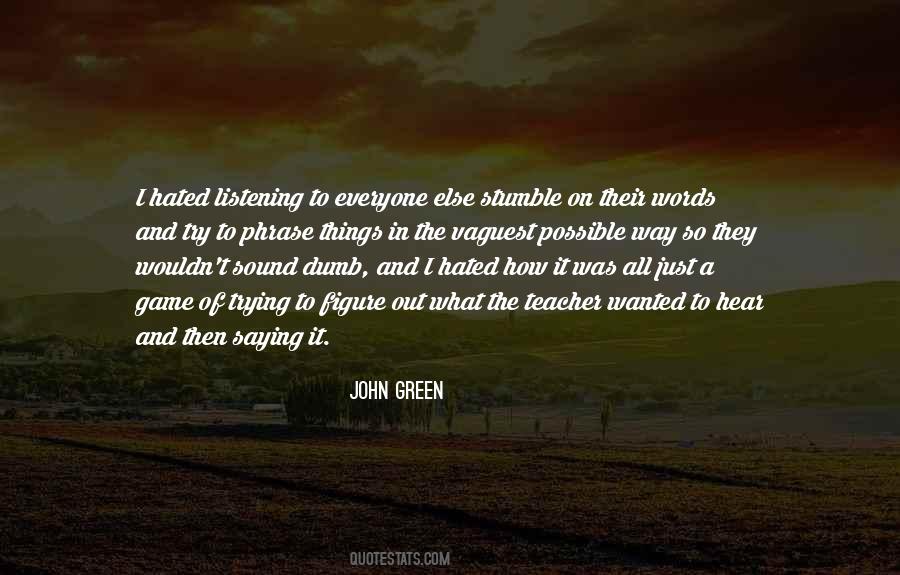 Game Green Quotes #595895