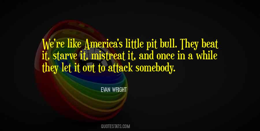 Pit Bull Quotes #1093958