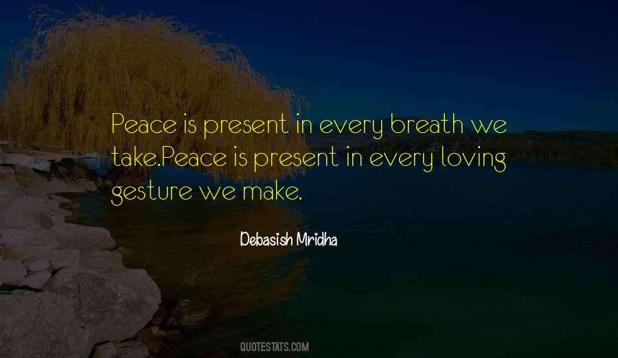 Peace Is Love Quotes #107061