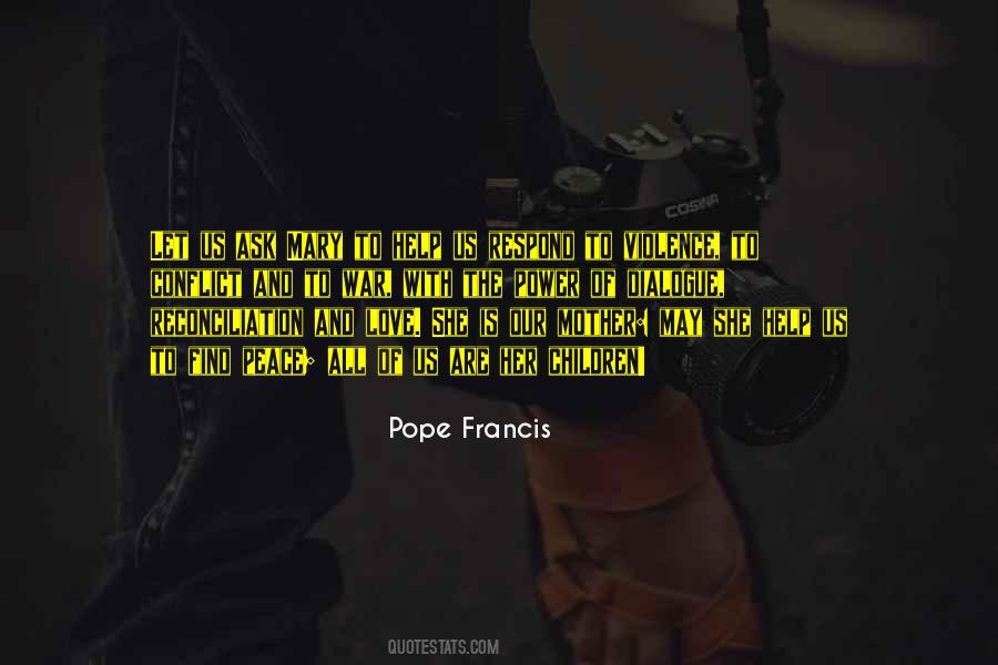 Peace Is Love Quotes #240805