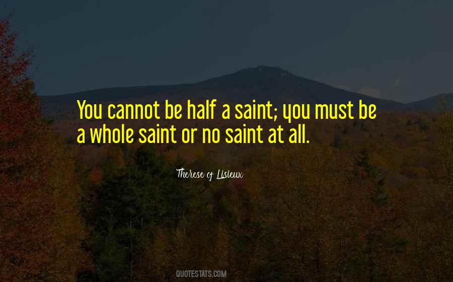 Saint Therese Quotes #1233595
