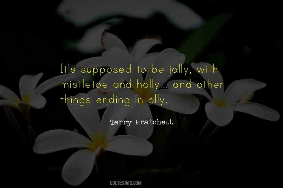 Be Jolly Quotes #1476525