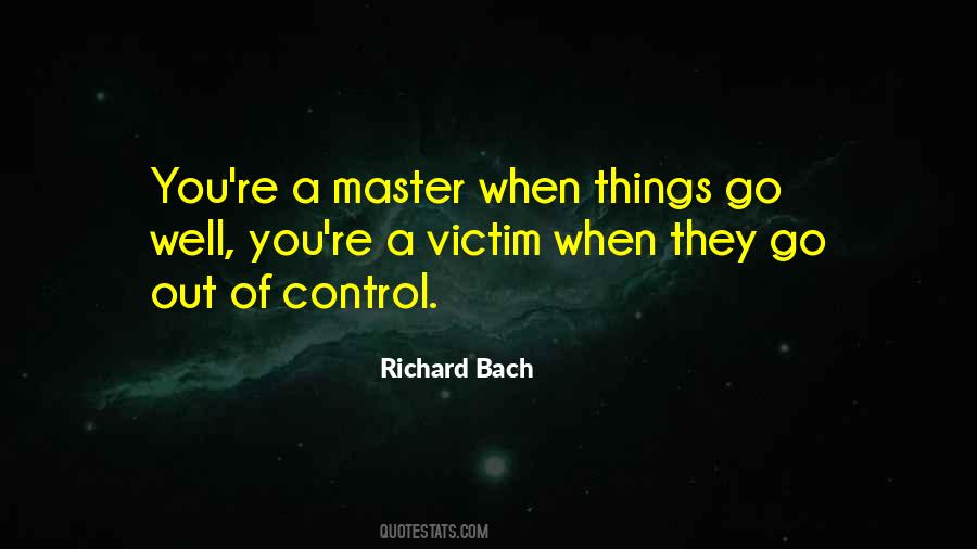 Victim Of Our Past Quotes #11598
