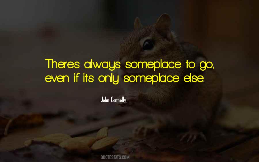 Someplace Else Quotes #1382365
