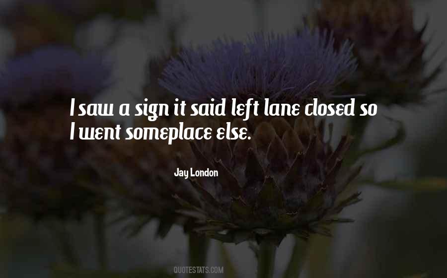 Someplace Else Quotes #48992