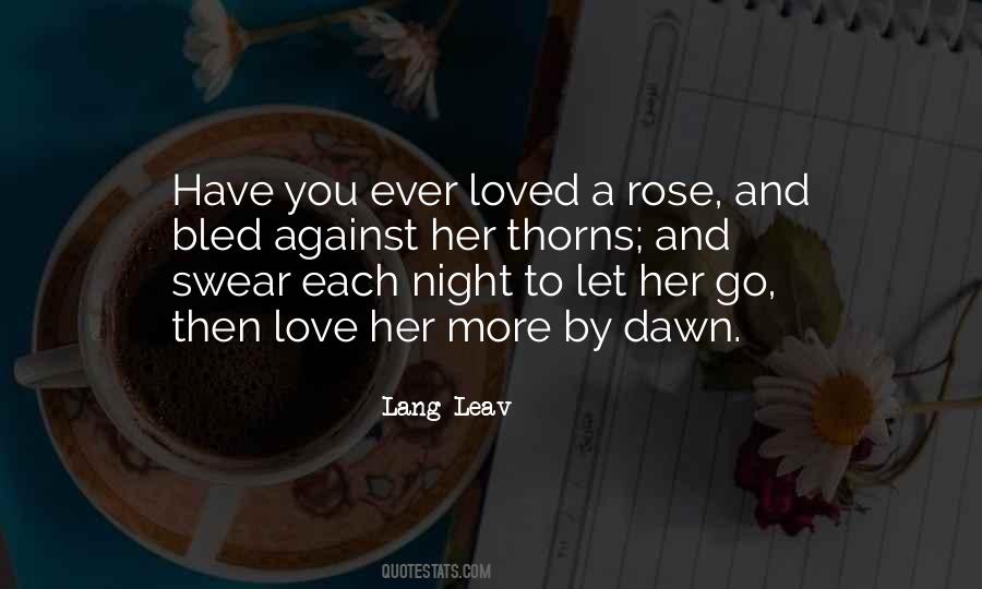 Quotes About Thorns And Love #787838