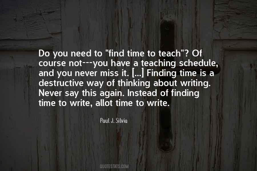 Quotes About Not Finding Time #677212