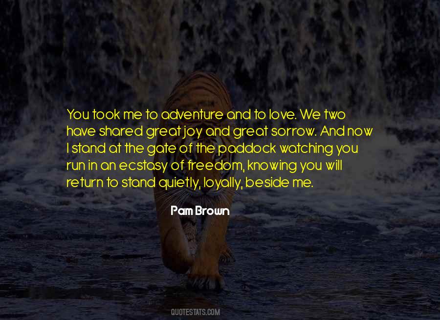 Ecstasy Of Love Quotes #1213422