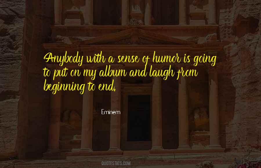 A Sense Of Humor Quotes #969093