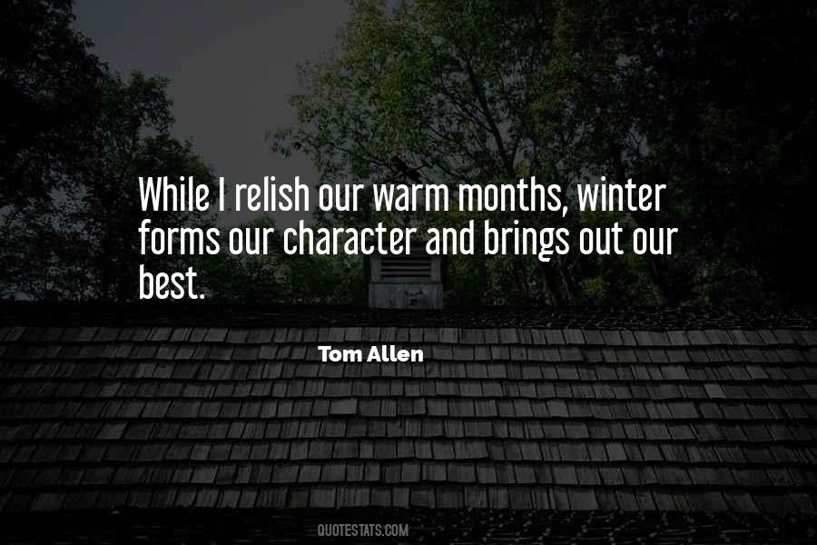 Winter Months Quotes #1022041